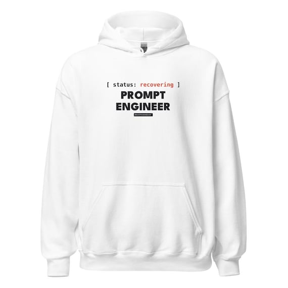 recovering prompt engineer tee, shown flat so the design reads