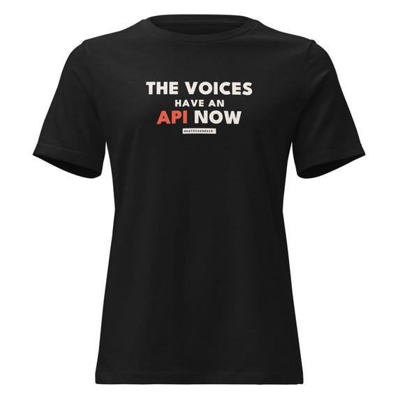 the voices have an api now tee, shown flat so the design reads